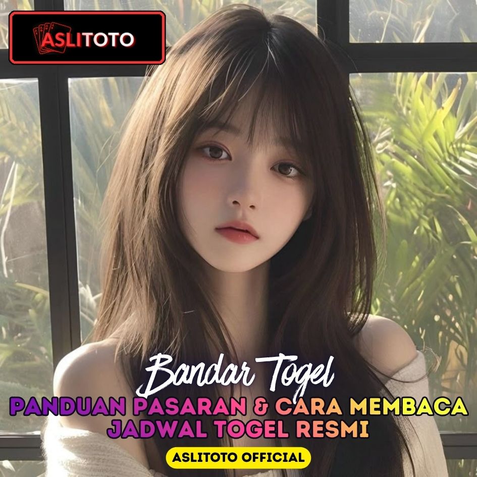 Banner panduan pasaran dan jadwal togel resmi ASLITOTO